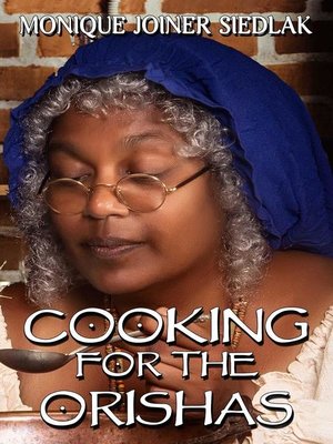 cover image of Cooking for the Orishas